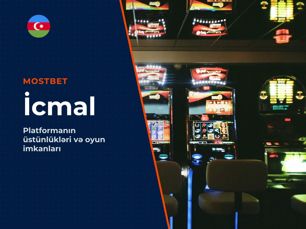 Mostbet casino az bazarında niyə diqqət çəkir